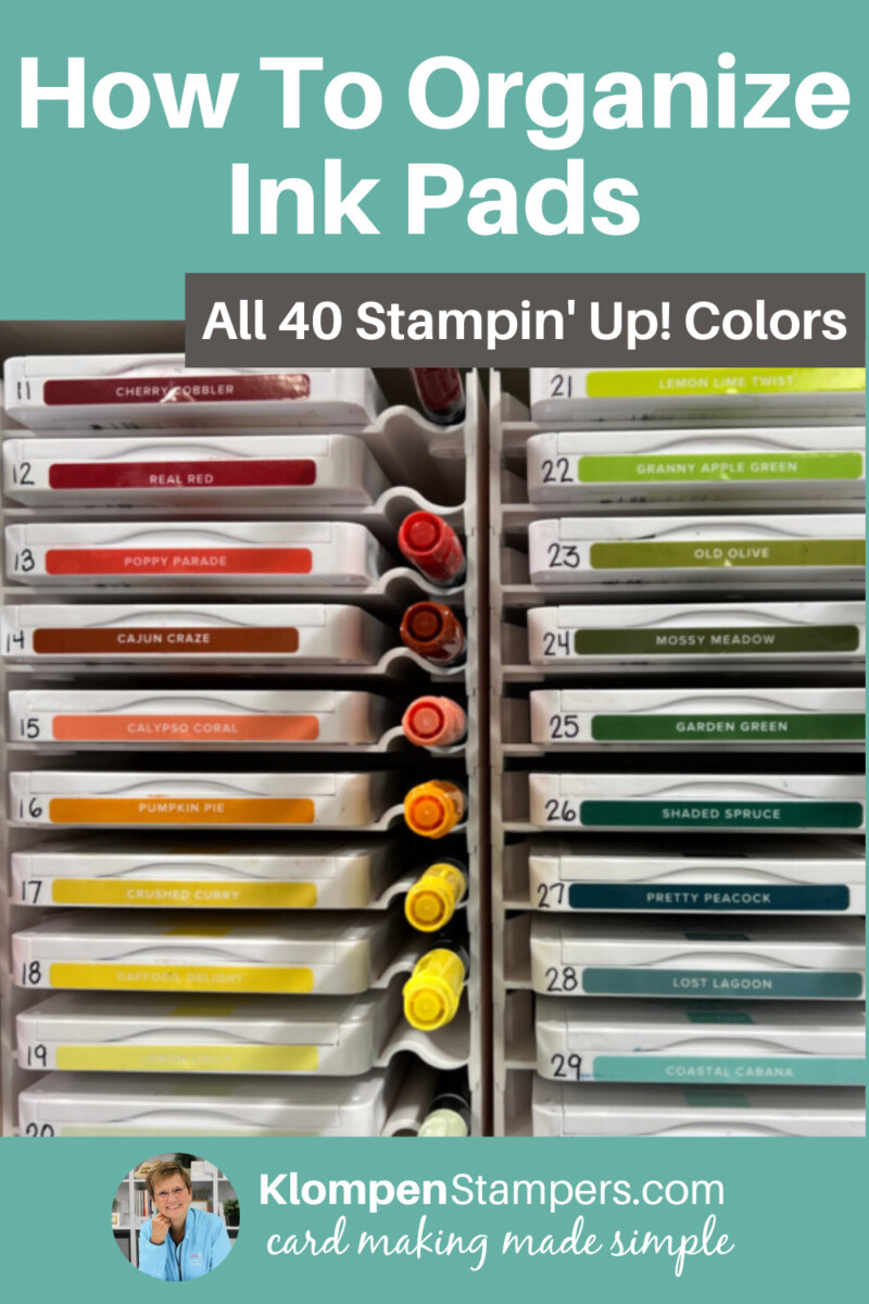How to Organize Ink Pads From Stampin' Up!