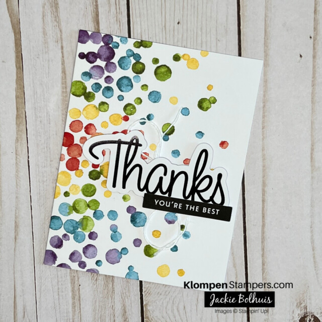handmade thank you card created with the saying thanks card kit. The card base has colorful spots throughout and the sentiment reads "thanks, you're the best"